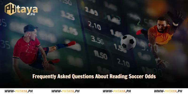 faqs to help you understand soccer odds better