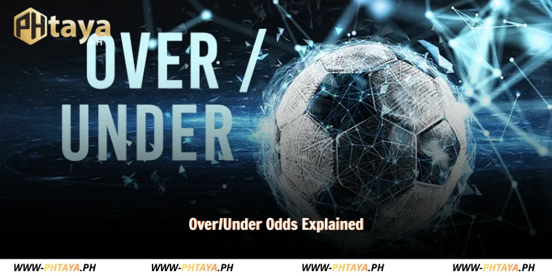 learn how over and under odds work in betting