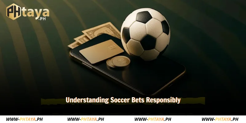 responsible understanding of soccer bets for safer play