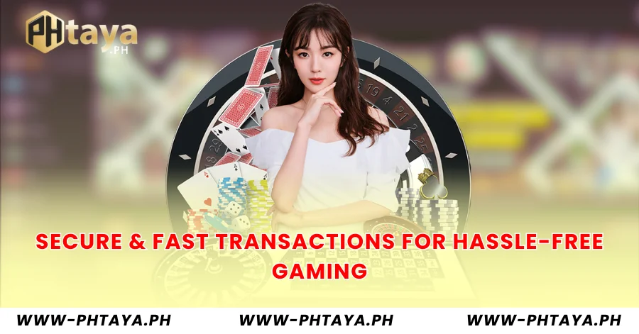 Secure & Fast Transactions for Hassle-Free Gaming